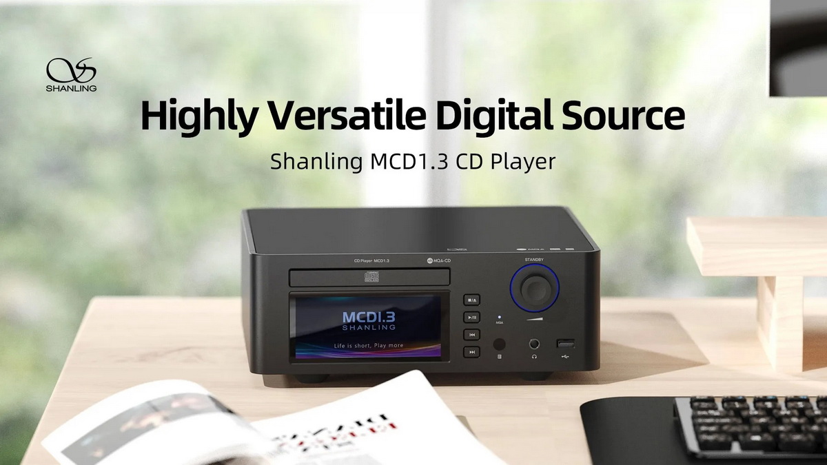 [สั่งจองล่วงหน้า] Shanling MCD1.3 เครื่องเล่นซีดีดิจิตอลชิป AK4499EX+TPA6120 รองรับ MQA-CD, LDAC ประกันศูนย์ไทย