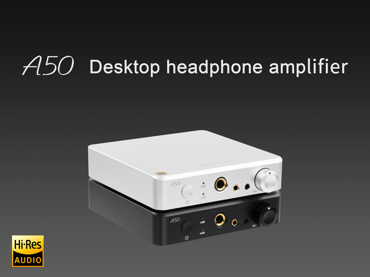 ขาย TOPPING A50 แอมป์หูฟังตั้งโต๊ะกำลังขับสูง รองรับย่านความถี่ 20-200kHz เหนือกว่า Hi-Res