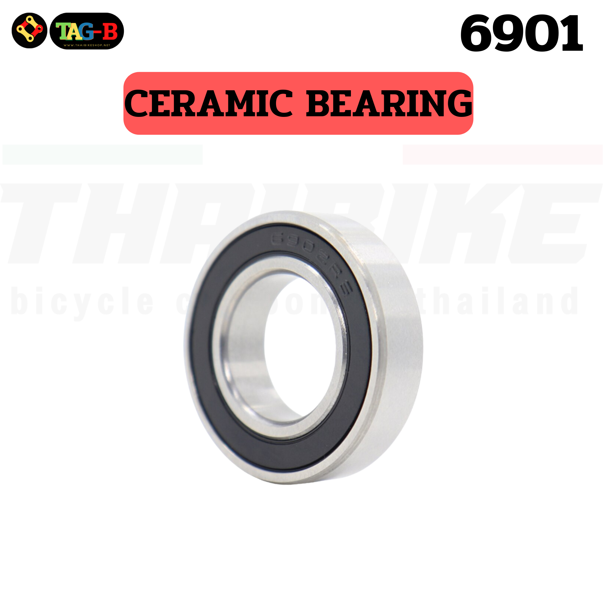 ลูกปืนเซรามิคใส่ดุมล้อจักรยาน THAIBIKE 15267 699 6902 6903 6802 6803