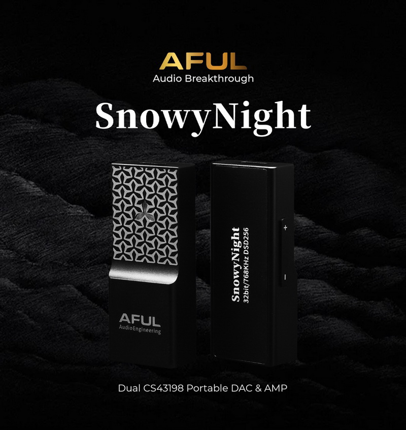AFUL SnowyNight DAC/AMP พกพา ประสิทธิภาพสูง ชิป DAC CS43198 x2 ประกันศูนย์ไทย